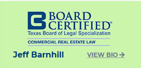 Board Certified | Texas Board of Legal Specialization | Commercial Real Estate Law | Jeff Barnhill